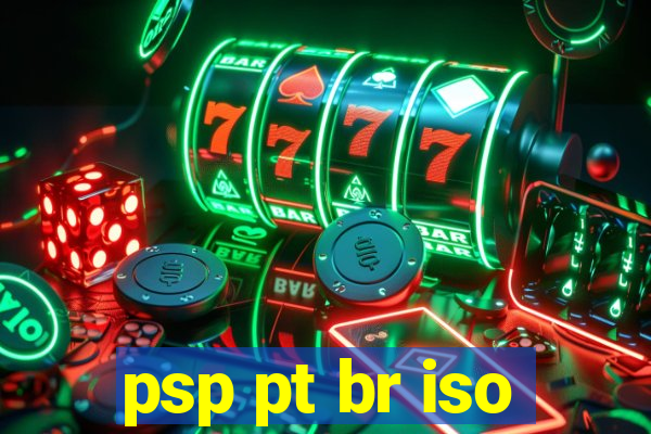 psp pt br iso